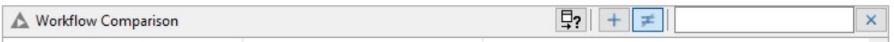 05 workflow comparison toolbar