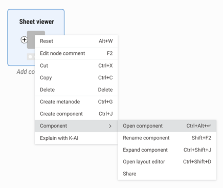 The right-click menu of the Sheet viewer component with Component > Open component selected