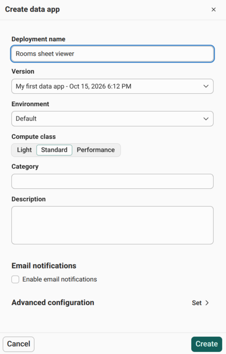 The Create data app panel with the deployment name Rooms sheet viewer, the version My first data app selected, the default environment and compute class, and email notifications turned off