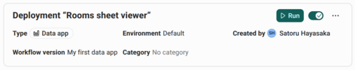 The Deployments panel listing the data app deployment Rooms sheet viewer, which runs the workflow version My first data app