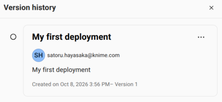 The Version history panel listing the new version, My first deployment