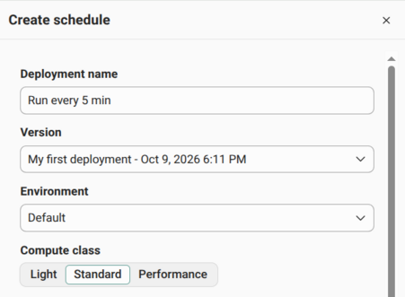 The first part of the Create schedule panel with the deployment name, version, environment, and compute class