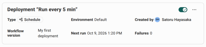 The Deployments panel listing the Run every 5 min deployment and its next run