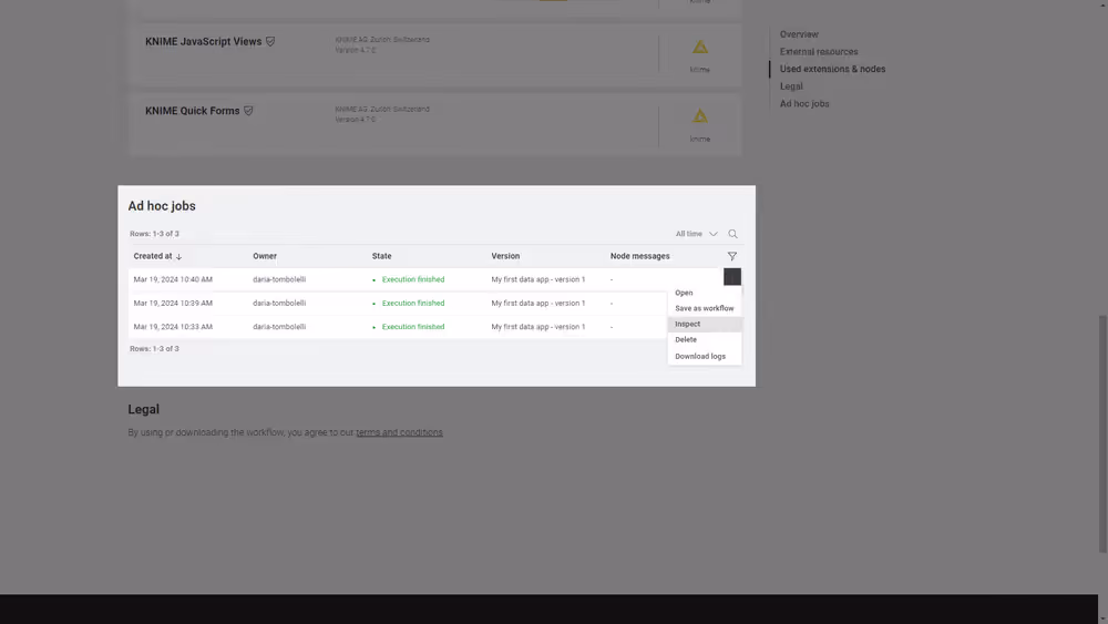 Select Inspect from the menu to check the status of the execution