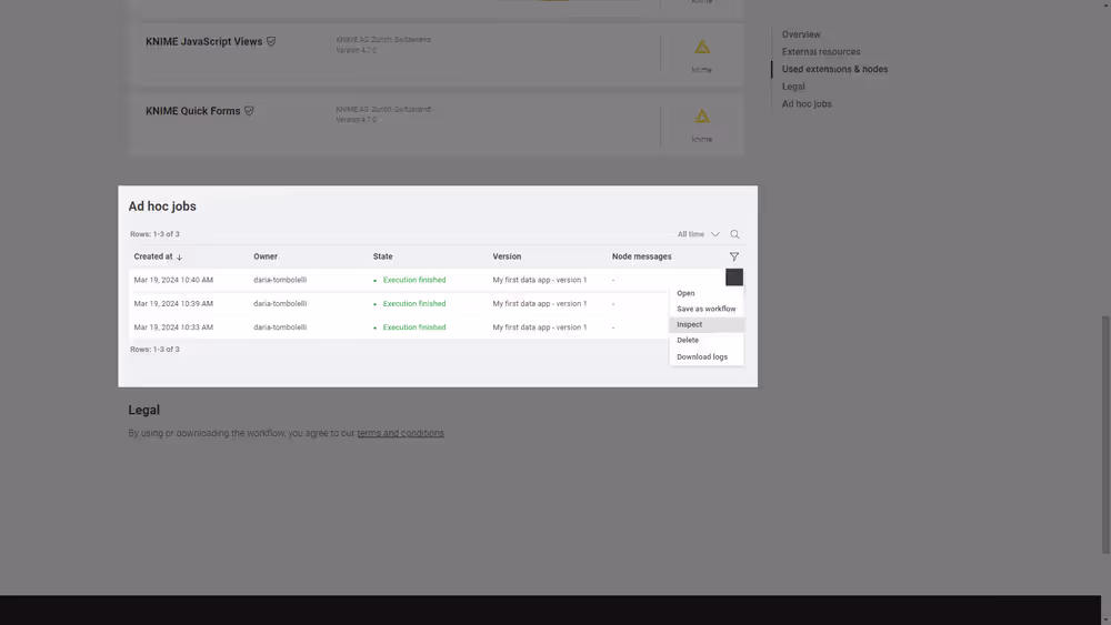 Select Inspect from the menu to check the status of the execution